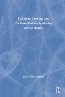 Image for European Banking Law: The Banker-Customer Relationship