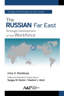 Image for The Russian Far East: strategic development of the workforce