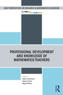 Image for Professional Development and Knowledge of Mathematics Teachers