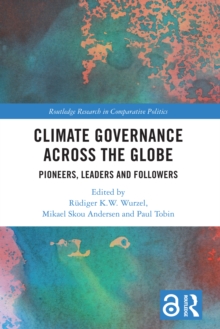 Image for Climate governance across the globe: pioneers, leaders and followers