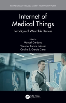 Image for Internet of medical things: paradigm of wearable devices