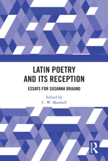 Image for Latin poetry and its reception: essays for Susanna Braund