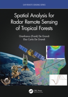 Image for Radar remote sensing of tropical forests: spatial analysis techniques