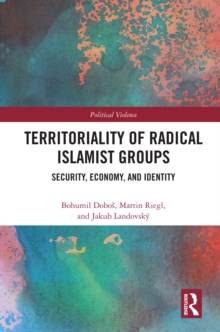 Image for Territoriality of radical Islamist groups: security, economy and identity