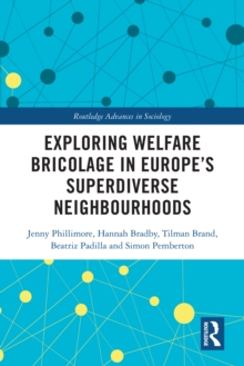 Image for Exploring welfare bricolage in Europe's superdiverse neighbourhoods
