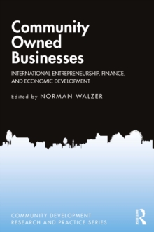 Image for Community Owned Businesses: International Entrepreneurship, Finance, and Economic Development