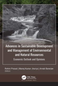 Image for Advances in Sustainable Development and Management of Environmental and Natural Resources: Economic Outlook and Opinions