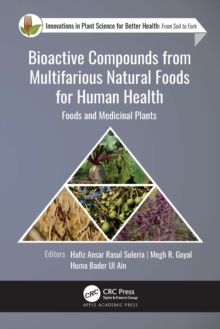 Image for Bioactive Compounds from Multifarious Natural Foods for Human Health: Foods and Medicinal Plants