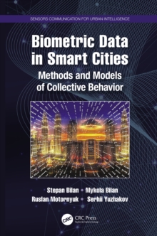 Image for Biometric Data in Smart Cities: Methods and Models of Collective Behavior