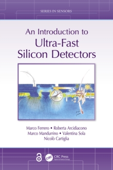 Image for Ultra-Fast Silicon Detectors: Design, Tests, and Performances