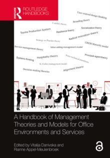 Image for A handbook of management theories and models for office environments and services