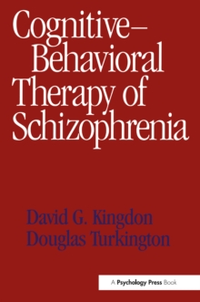 Image for Cognitive-Behavioral Therapy of Schizophrenia