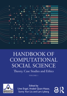 Image for Handbook of Computational Social Science. Volume 1 Theory, Case Studies and Ethics