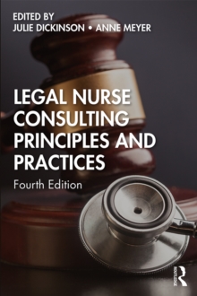 Image for Legal nurse consulting: principles and practices