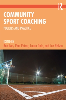 Image for Community Sport Coaching: Policies and Practice