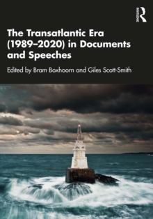Image for The Transatlantic Era (1989-2020) in Documents and Speeches
