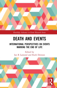 Image for Death and events: international perspectives on events marking the end of life