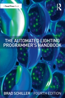 Image for The Automated Lighting Programmer's Handbook