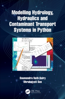 Image for Modelling Hydrology, Hydraulics and Contaminant Transport Systems in Python