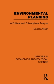 Image for Environmental planning: a political and philosophical analysis
