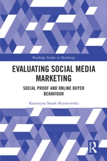 Image for Evaluating Social Media Marketing: Social Proof and Online Buyer Behaviour