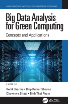 Image for Big data analysis for green computing: concepts and applications