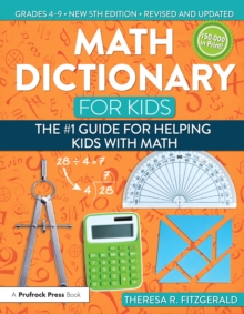 Image for Math Dictionary for Kids: The #1 Guide for Helping Kids With Math