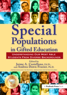 Image for Special populations in gifted education: understanding our most able students from diverse backgrounds