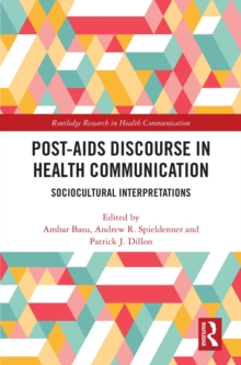 Image for Post-AIDs Discourse in Health Communication: Sociocultural Interpretations
