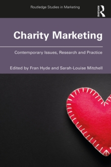 Image for Charity marketing: contemporary issues, research and practice
