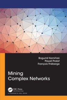 Image for Mining complex networks