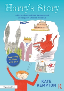 Image for Harry's story: a picture book to raise awareness of and support children with DLD