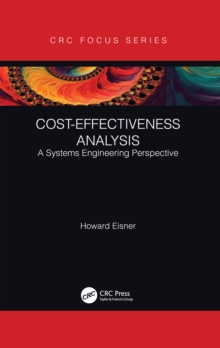 Image for Cost-Effectiveness Analysis: A Systems Engineering Perspective