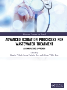 Image for Advanced Oxidation Processes for Wastewater Treatment: An Innovative Approach
