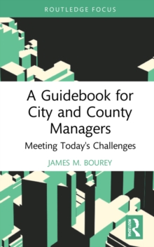 Image for A guidebook for city and county managers: meeting today's challenges