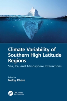 Image for Climate Variability of Southern High Latitude Regions: Sea, Ice, and Atmosphere Interactions