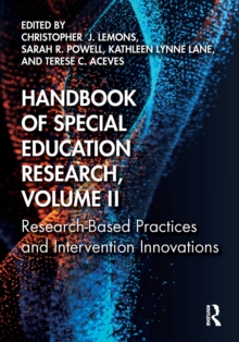 Image for Handbook of Special Education Research. Volume II Research-Based Practices and Intervention Innovations