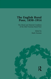 Image for The English Rural Poor, 1850-1914 Vol 1