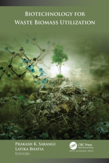 Image for Biotechnology for Waste Biomass Utilization