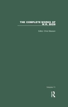 Image for Complete Works of W.R. Bion: Volume 11