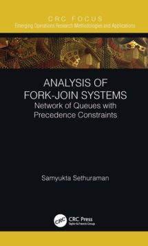 Image for Analysis of Fork-Join Systems: Network of Queues With Precedence Constraints