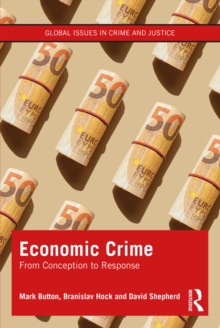 Image for Economic Crime: From Conception to Response