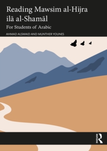 Image for Reading Mawsim Al-Hijra Ila Al-Shamal: For Students of Arabic