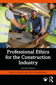 Image for Professional Ethics for the Construction Industry