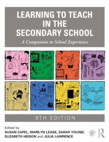 Image for Learning to Teach in the Secondary School: A Companion to School Experience