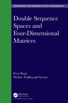 Image for Double Sequence Spaces and Four-Dimensional Matrices