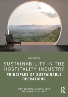 Image for Sustainability in the Hospitality Industry: Principles of Sustainable Operations
