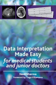 Image for Data Interpretation Made Easy: For Medical Students and Junior Doctors