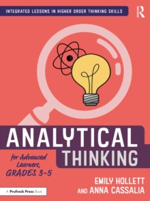 Image for Analytical Thinking for Advanced Learners. Grades 3-5