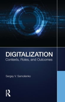 Image for Digitalization: contexts, roles, and outcomes